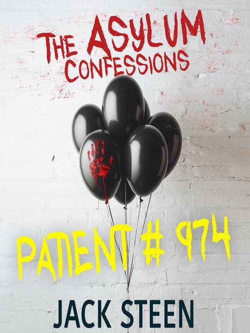 Title details for Patient 974 by Jack Steen - Available